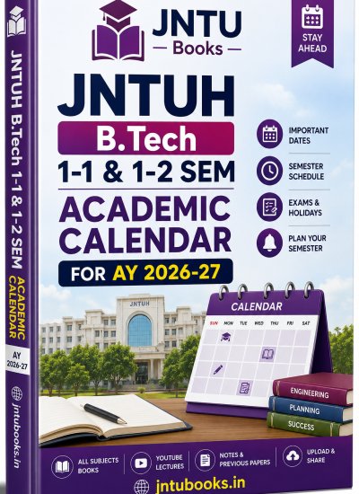 JNTUH B.Tech 1-1 & 1-2 Sem Academic Calendar For AY 2026-27